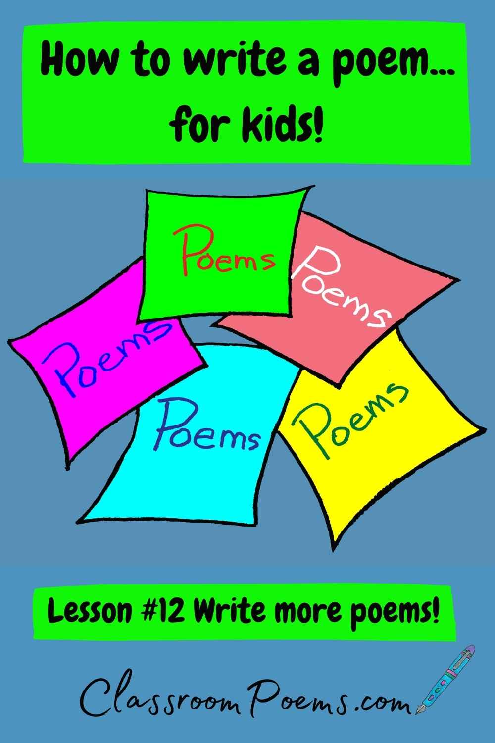 How to Write a Poem: Poetry Lessons