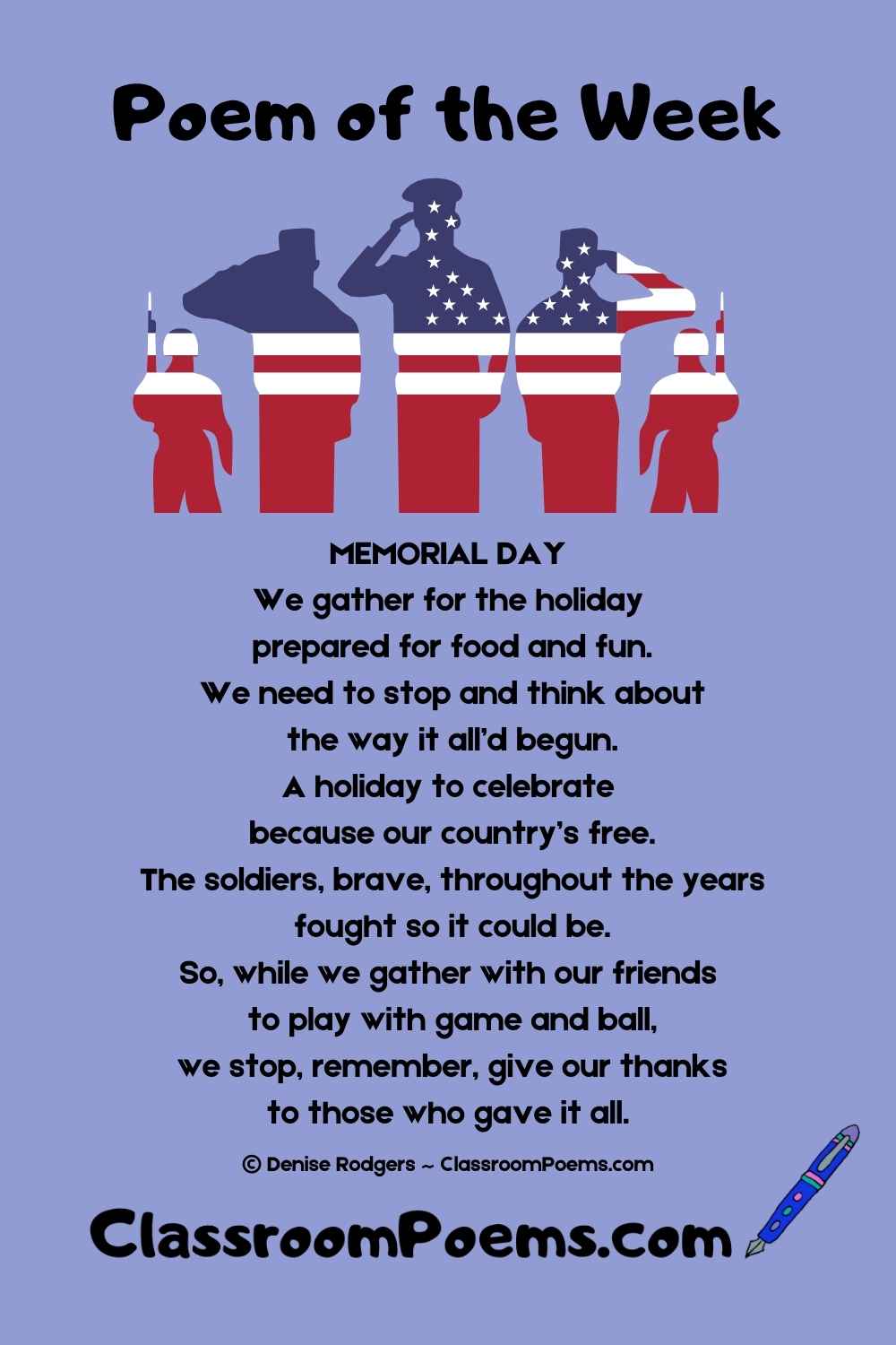 Memorial Day Poem by Denise Rodgers on ClassroomPoems.com.