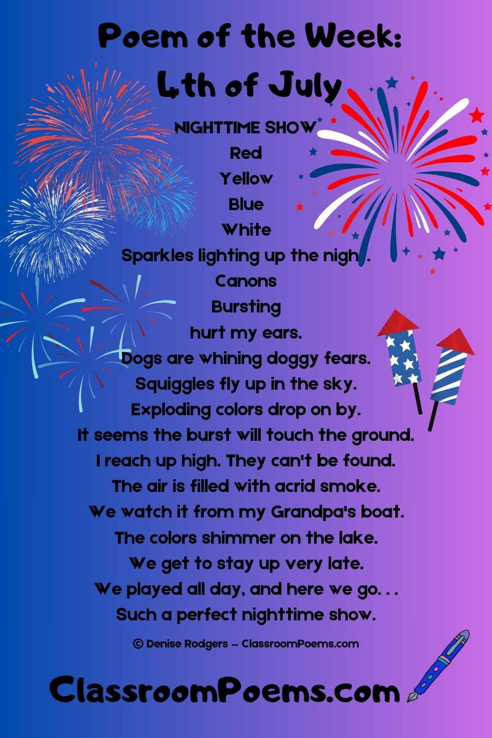 A Fourth of July Poem of the Week by Denise Rodgers on ClassroomPoems.com.
