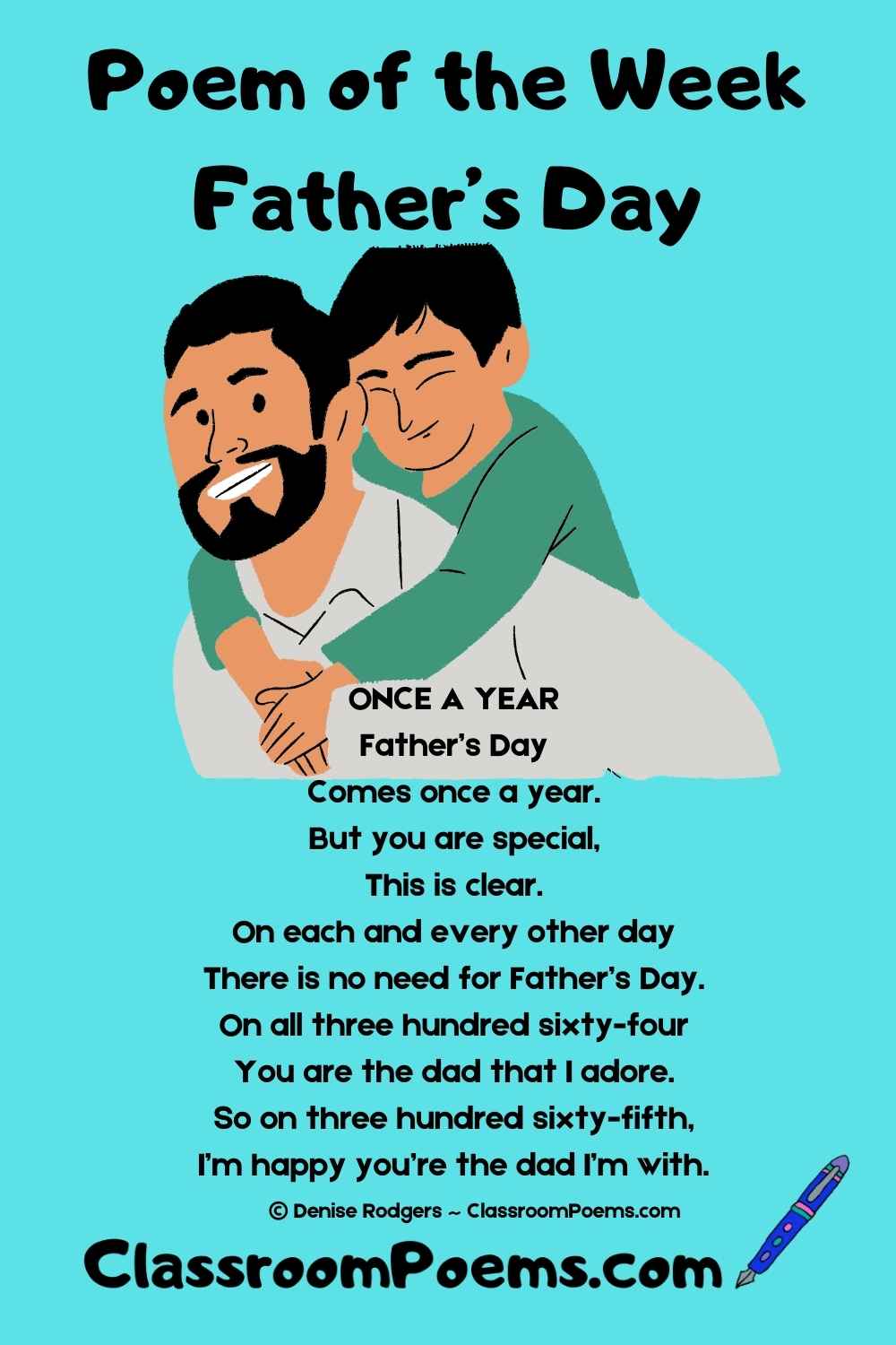 Father's Day poem by Denise Rodgers on ClassroomPoems.com.