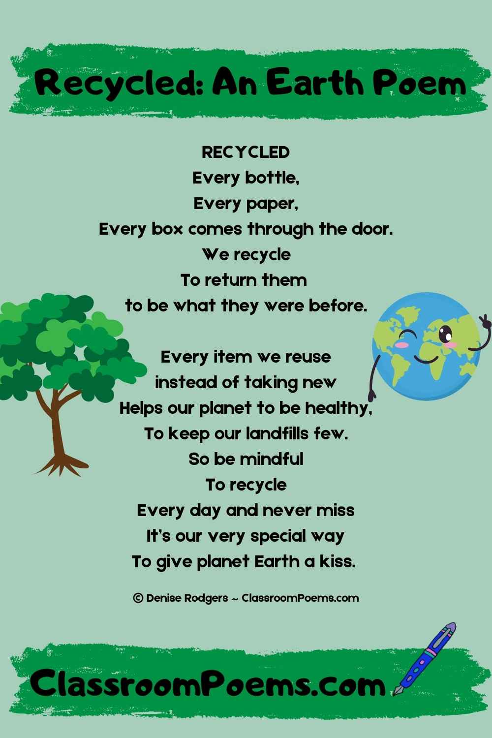 An Earth Poem by Denise Rodgers on ClassroomPoems.com.