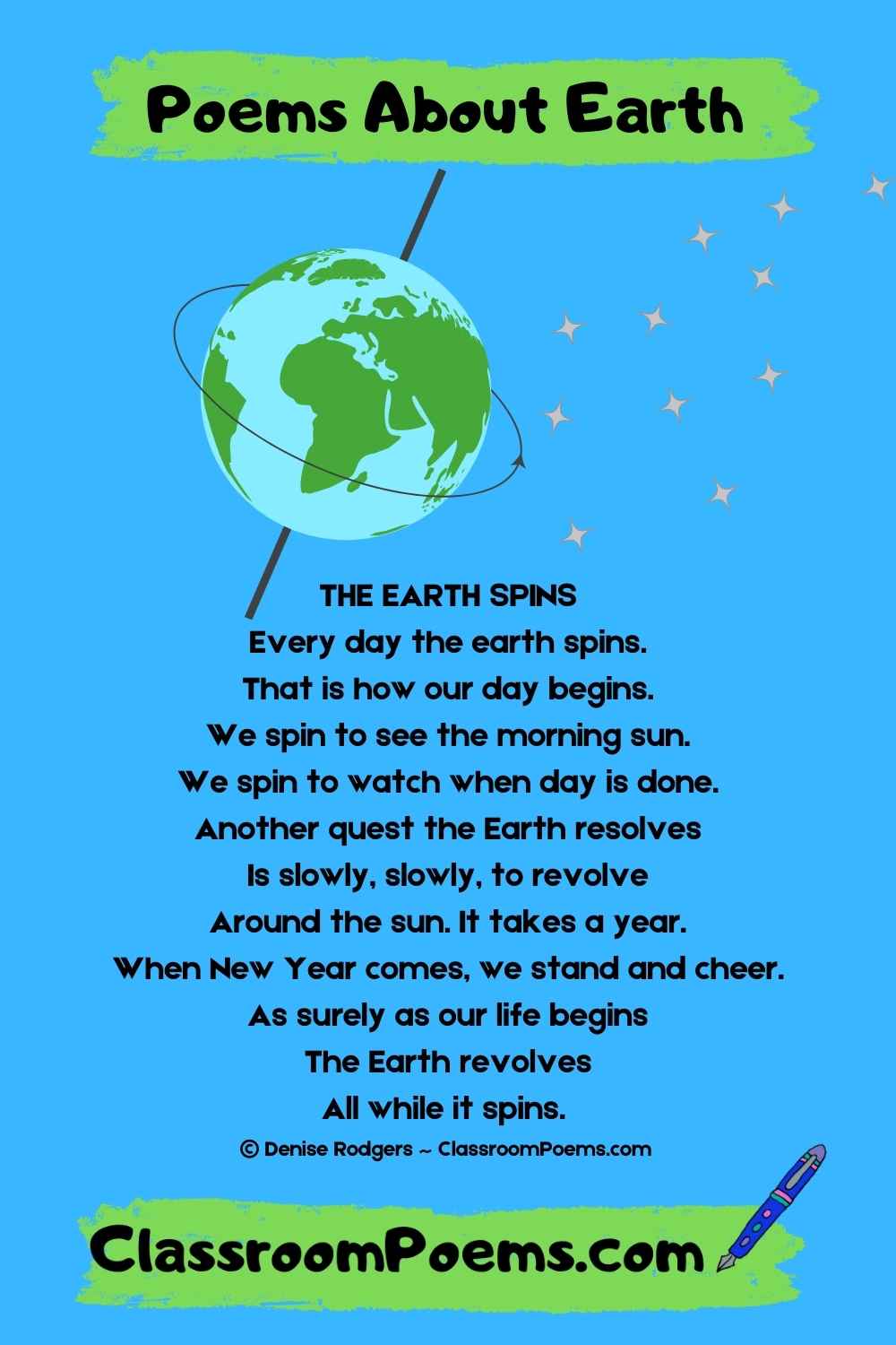 An Earth Poem by Denise Rodgers on ClassroomPoems.com.