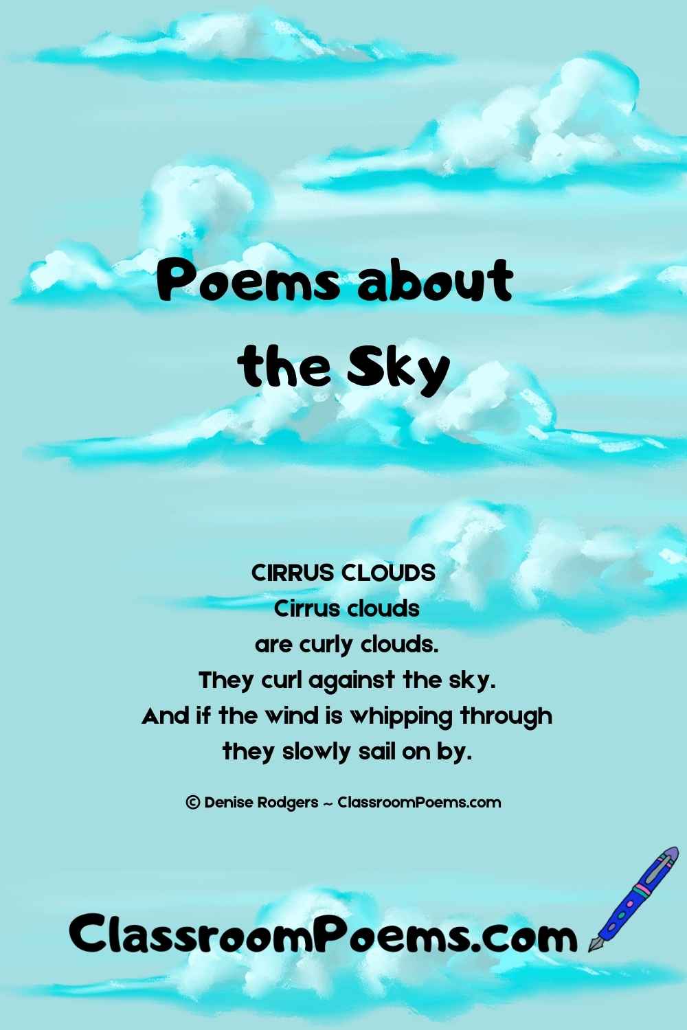 Poems about the sky by Denise Rodgers on ClassroomPoems.com.