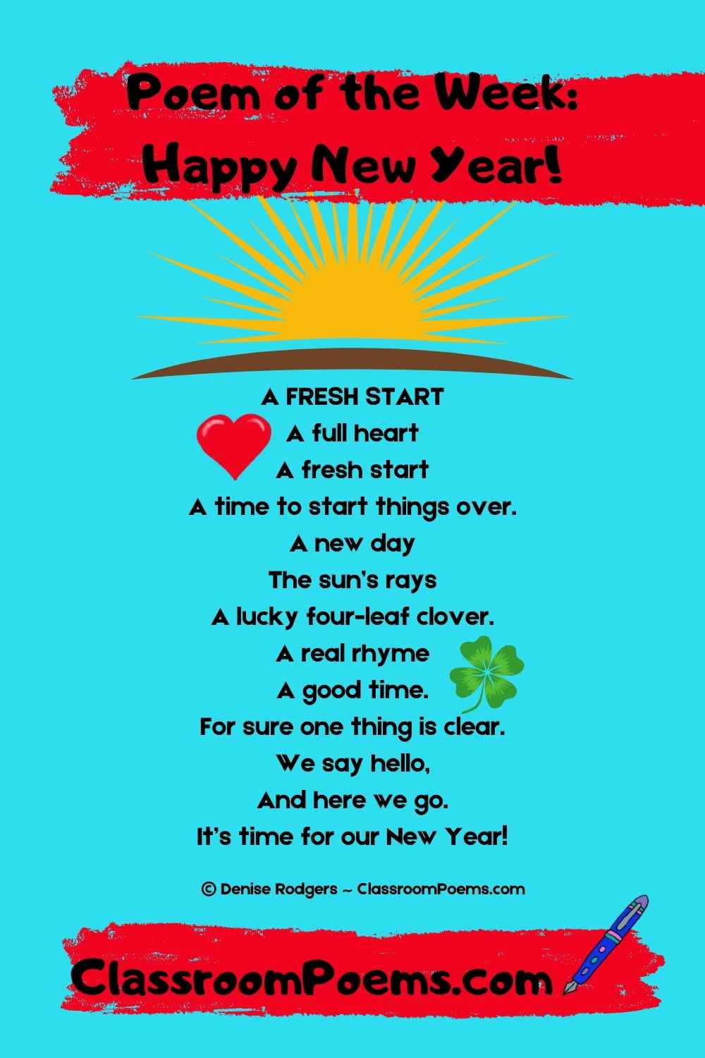 A FRESH START, a happy New Year poem by Denise  Rodgers on ClassroomoPoems.com.