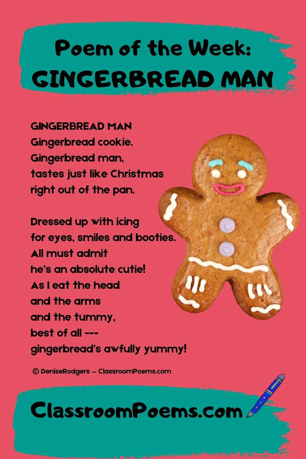 GINGERBREAD MAN, a poem of the week by Denise Rodgers on ClassroomPoems.com.