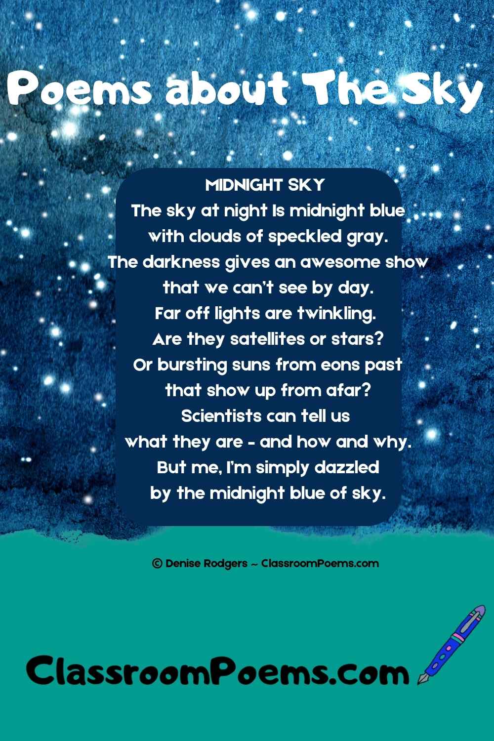 Poems about the sky by Denise Rodgers on ClassroomPoems.com.