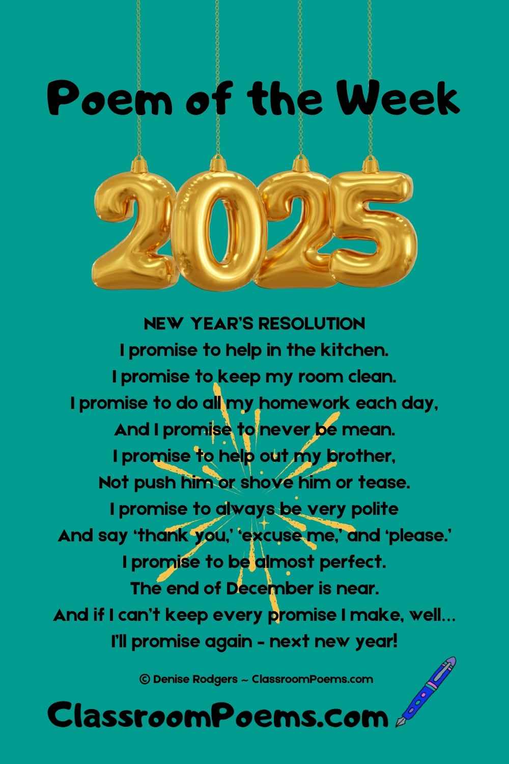 NEW YEAR'S RESOLUTION, a poem of the week by Denise Rodgers on ClassroomPoems.com.