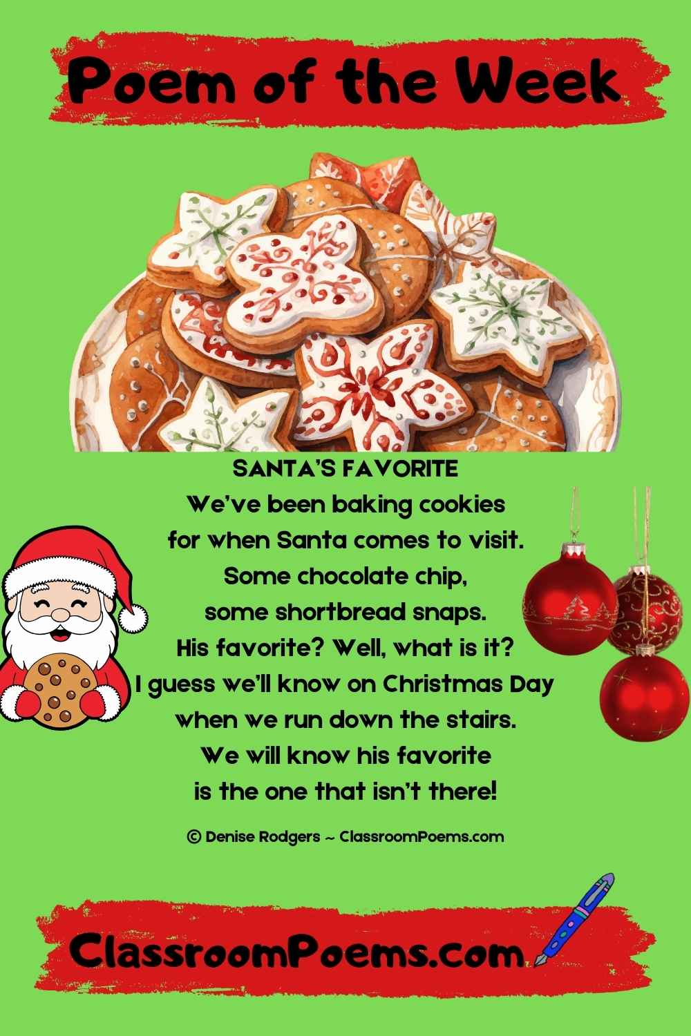 SANTA'S FAVORITE, a poem about Christmas cookies, by Denise Rodgers on ClassroomPoems.com.