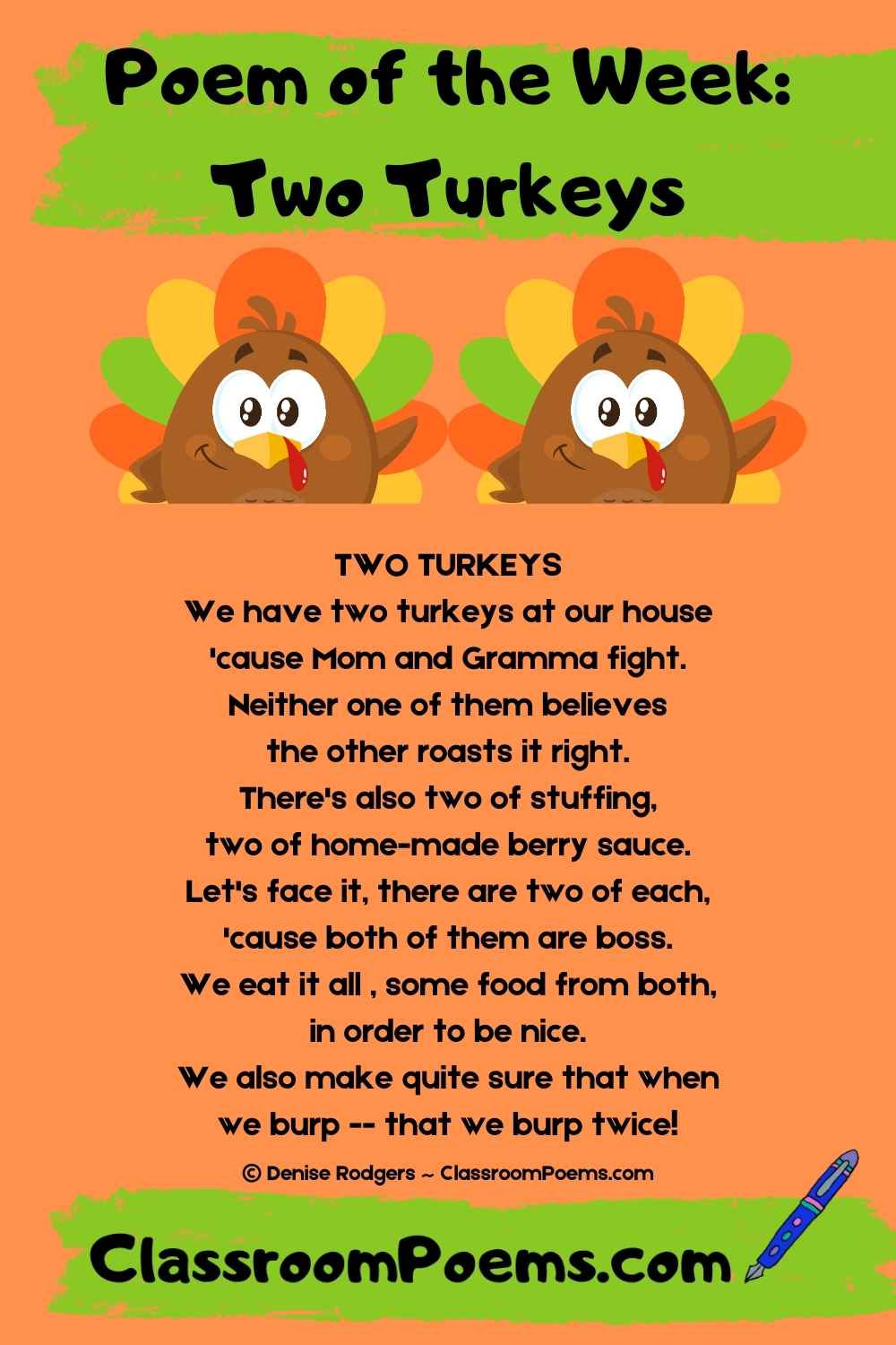 TWO TURKEYS, a Thanksgiving poem of the week by Denise Rodgers on ClassroomPoems.com.